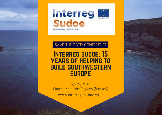 2018: INTERREG Sudoe ou quand la coopération transnationale construit l’Europe
