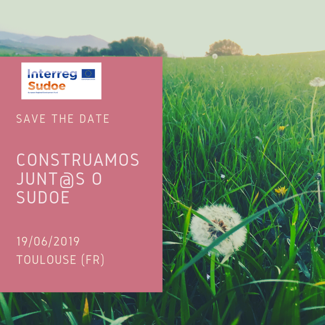 2019: Construamos junt@s o Sudoe, Toulouse (FR), 19/06/2019